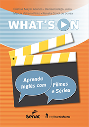 What´s on: aprenda inglês com filmes e séries