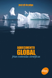 Aquecimento global: frias contendas científicas