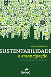 Sustentabilidade e emancipação: a gestão de pessoas na atualidade