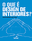 O que é design de interiores?