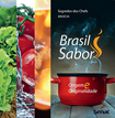 Brasil Sabor | Segredos dos Chefs | Brasília: origem e originalidade